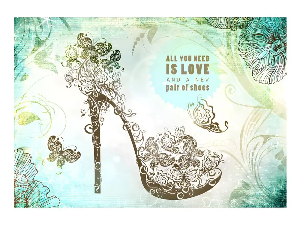 Papier peint intissé Textes All you need is ... inedit pair shoes : Taille - 200 x 140 cm