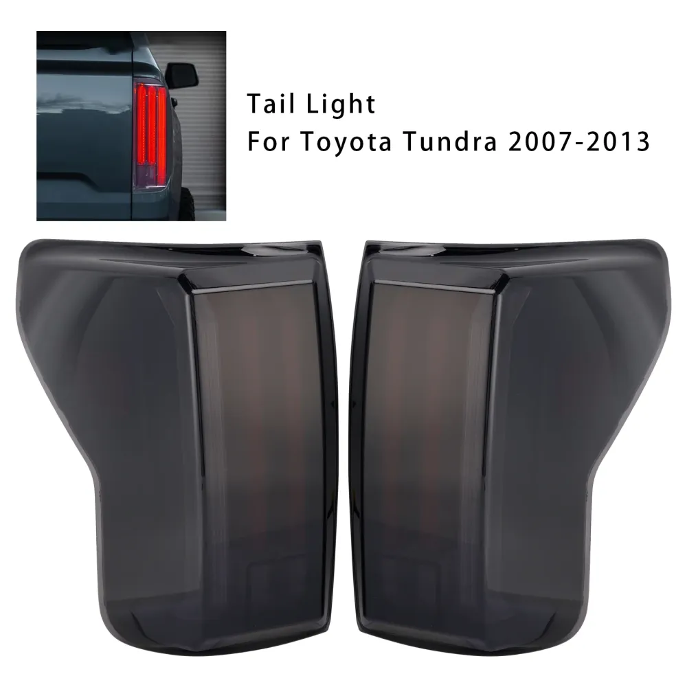 Feux arrière LED gauche + droite pour Toyota Tundra 2007 – 2013, boîtier noir, lentille fumée